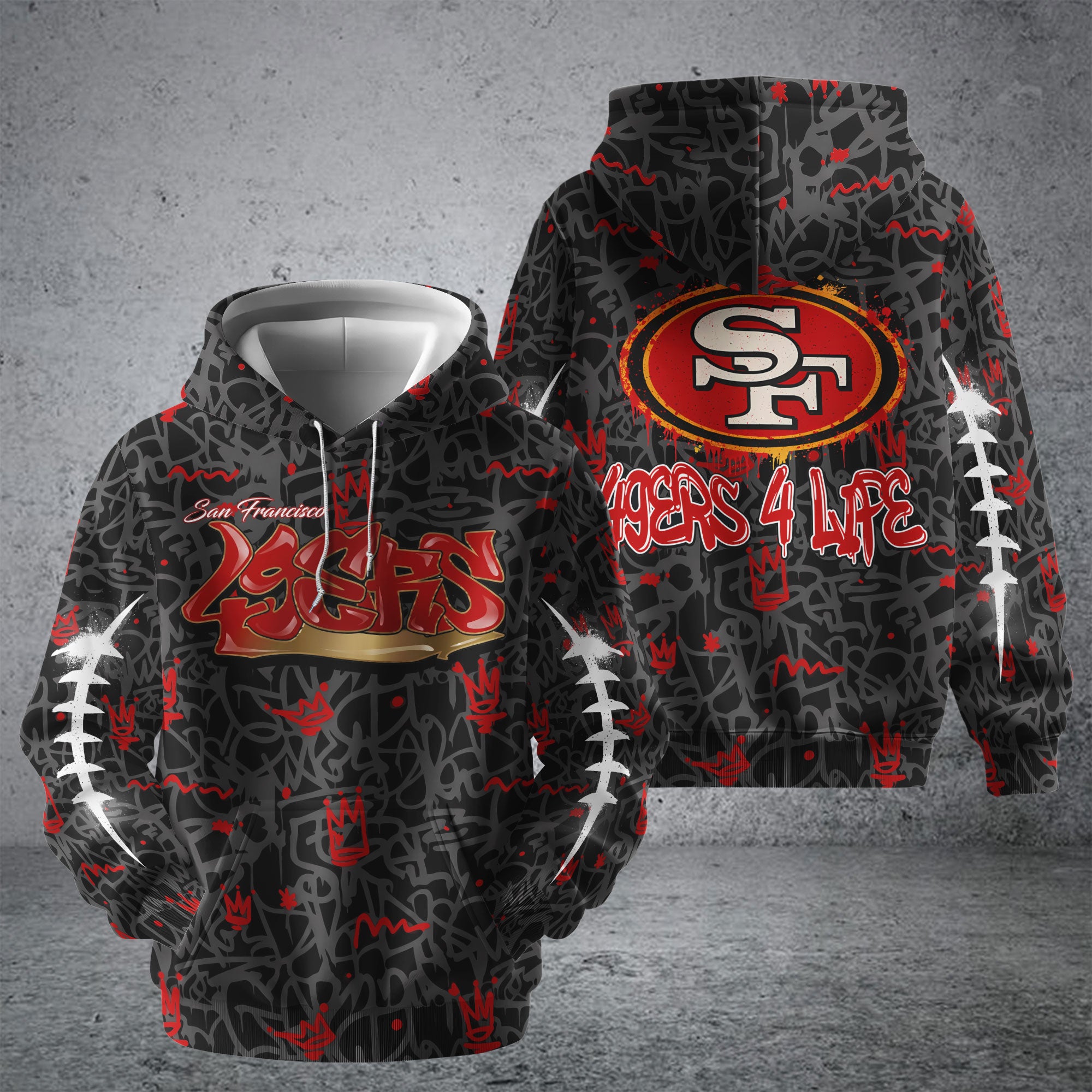SF 49ers Football Special Graffiti My Team 4 Life All Over Print Hoodie Shirt